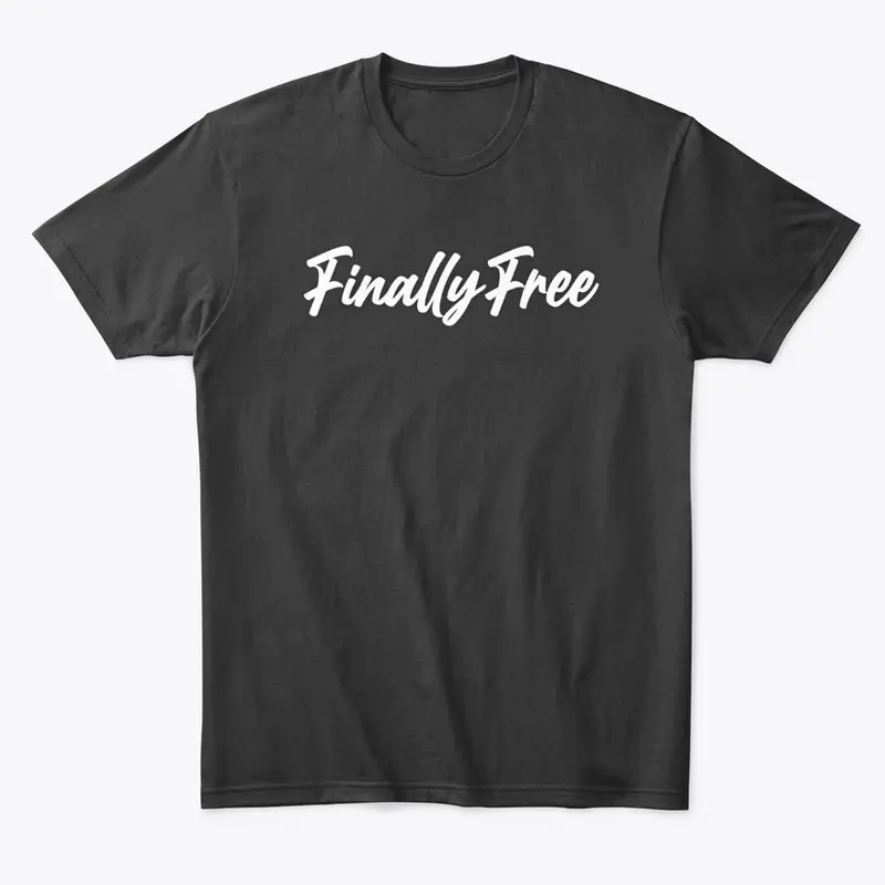 Finally Free (Cursive)